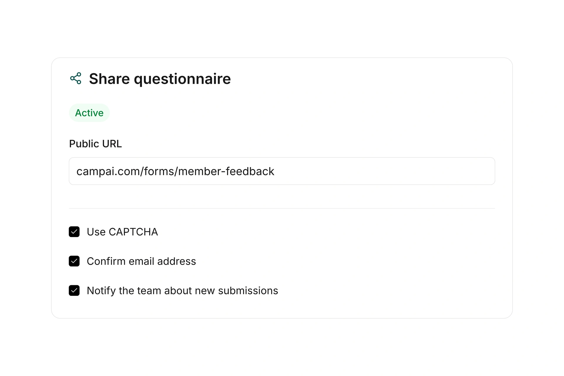 Share questionnaires and organize submissions