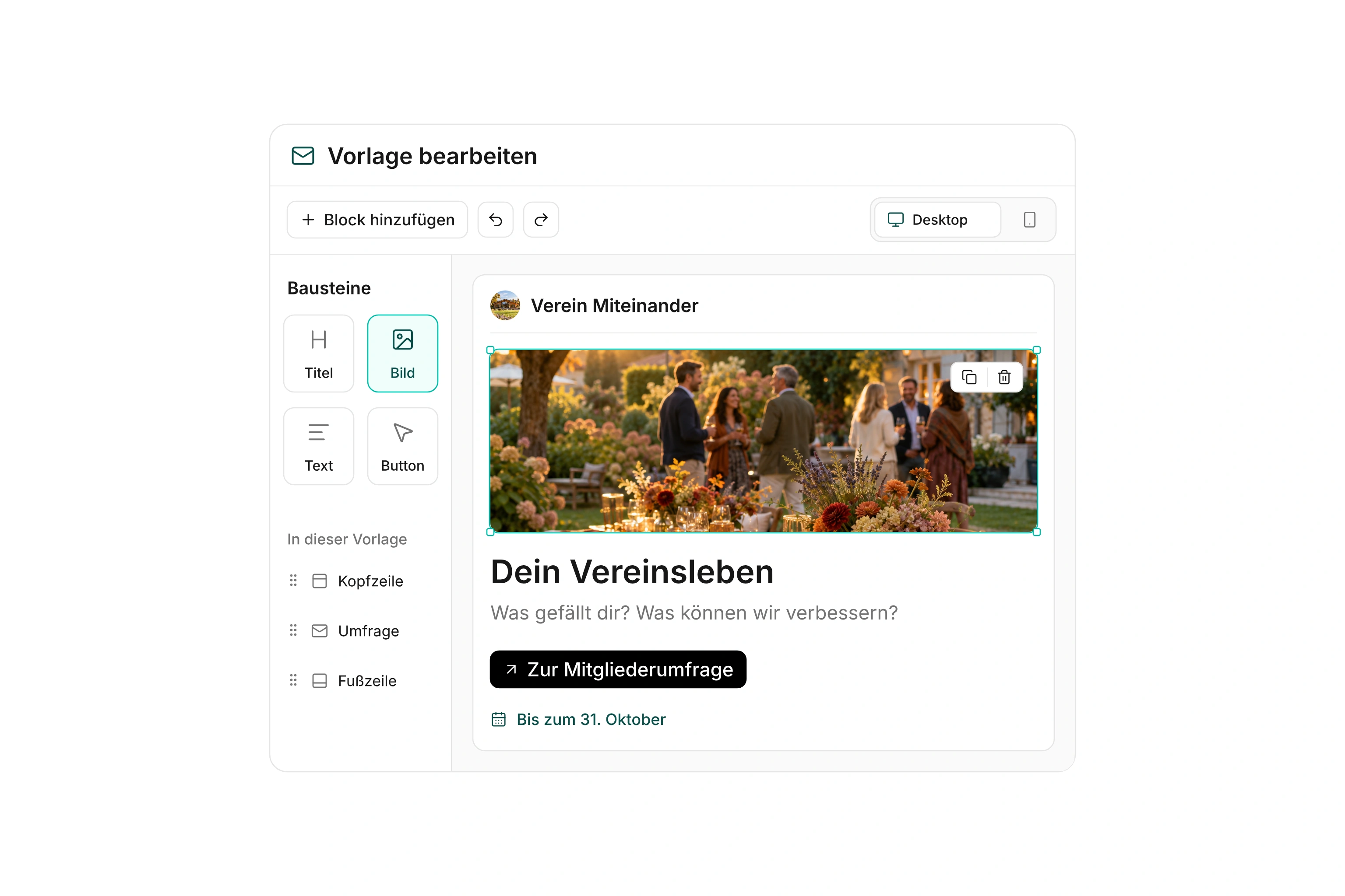 E-Mail-Vorlageneditor mit Inhaltsstruktur, Werkzeugleiste, ausgewähltem Vereinsfest-Foto, Feedback-Einladung und verlinkter Mitgliederumfrage.