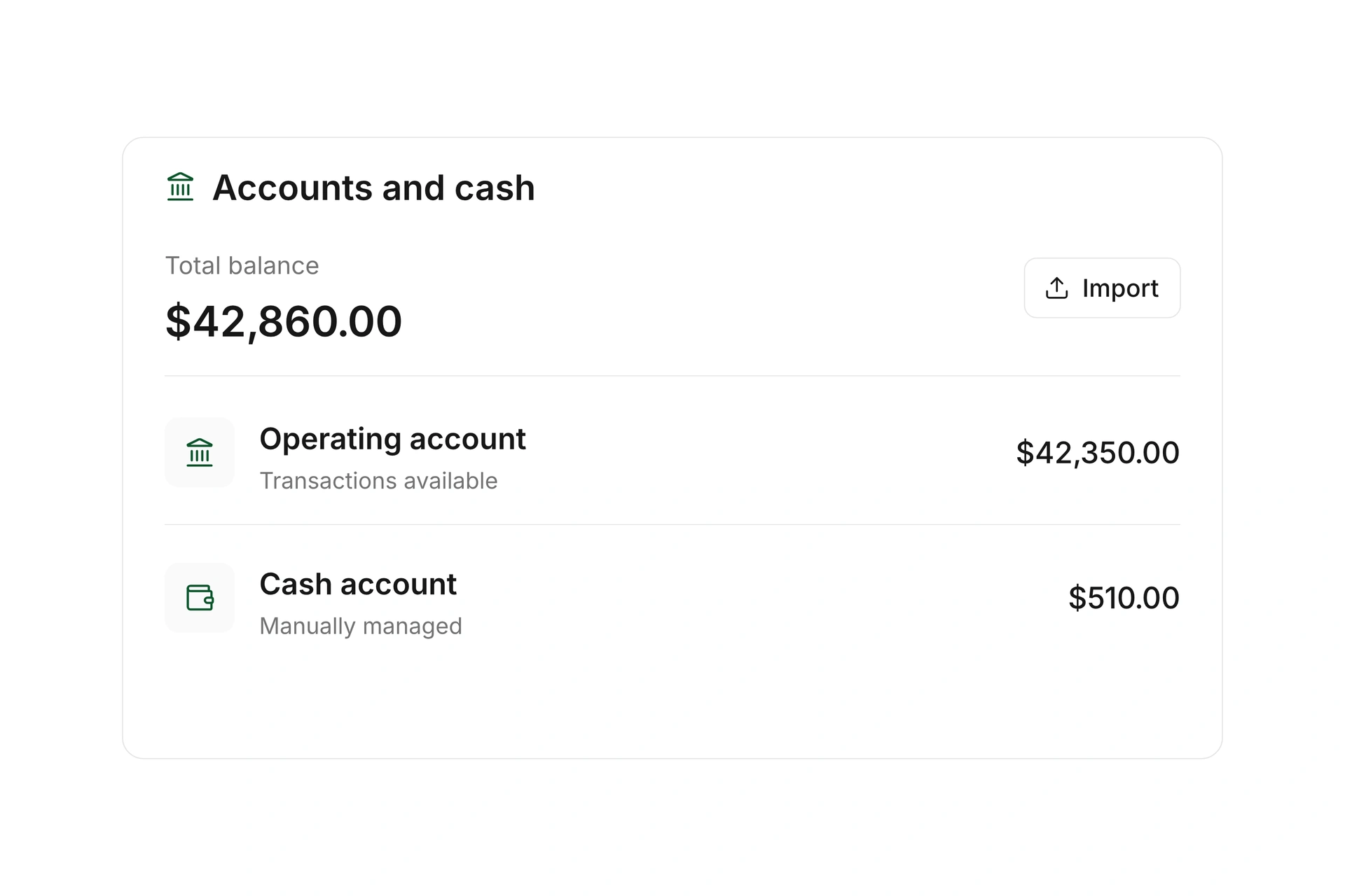Bank accounts and cash in one place