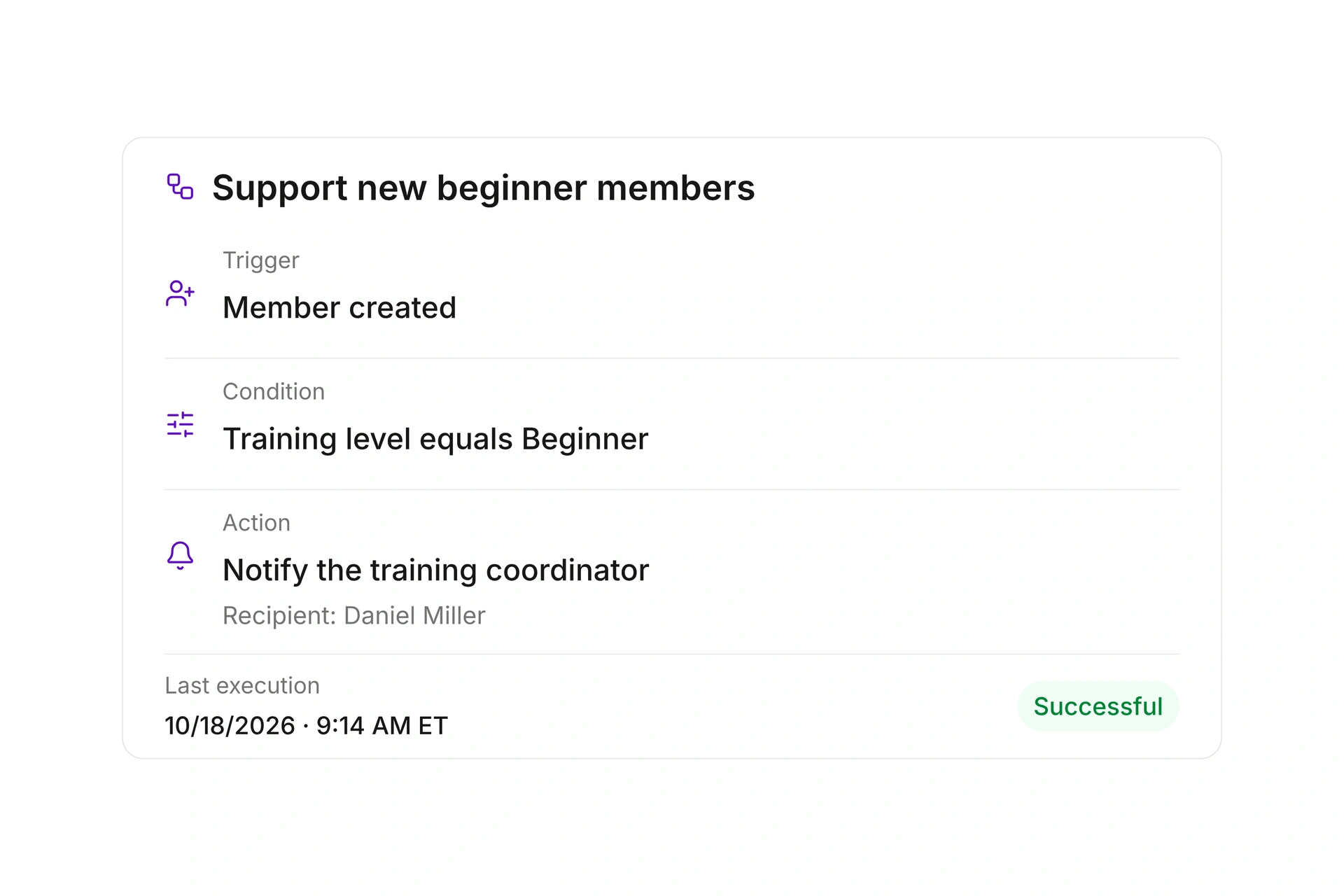 Automate recurring workflows